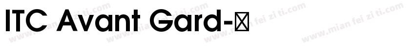 ITC Avant Gard字体转换